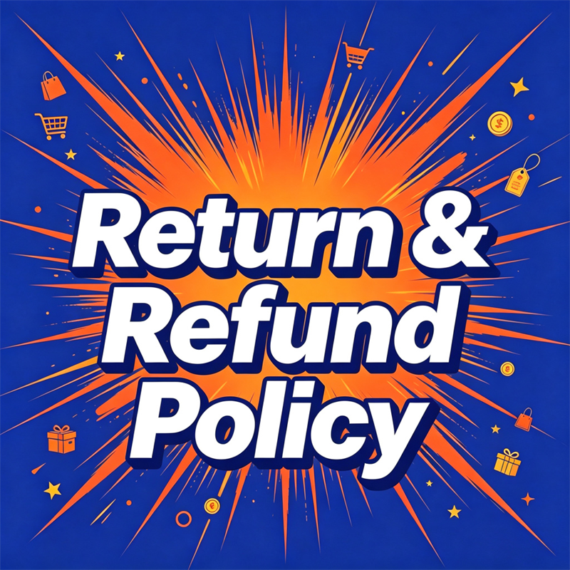 Return and refund policy